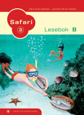 Safari 3 av Jannike Ohrem Bakke og Kåre Kverndokken (Innbundet)