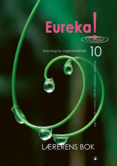 Eureka! 10 av Andreas Hannisdal, Merete Hannisdal, John Haugan, Inger Kristine Jensen, Aud Ragnhild Skår og Kari Synnes (Heftet)