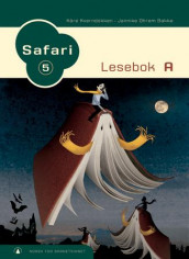 Safari 5 av Jannike Ohrem Bakke, Kåre Kverndokken og Øystein Rosse (Innbundet)