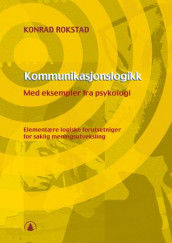 Kommunikasjonslogikk av Konrad Rokstad (Heftet)