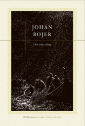 Den siste viking av Johan Bojer (Innbundet)