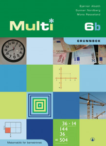 Multi 6b av Bjørnar Alseth, Gunnar Nordberg og Mona Røsseland (Heftet)