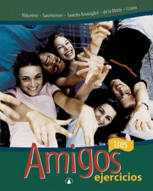 Amigos tres av Angella Riquelme, Linda Salomonsen, Monika Saveska Knutagård, Anette De la Motte og Horacio Lizana (Heftet)