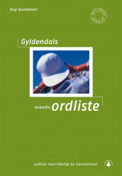 Gyldendals bokmålsordliste av Dag Gundersen (Fleksibind)