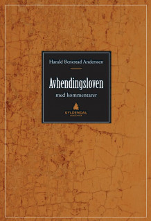 Avhendingsloven av Harald Benestad Anderssen (Innbundet)