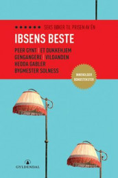 Ibsens beste av Henrik Ibsen (Heftet)