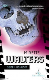 Døden i ishuset av Minette Walters (Heftet)