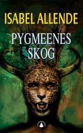 Pygmeenes skog av Isabel Allende (Heftet)