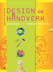 Design og håndverk av Ådne Løvstad og Linda Strømme (Heftet)