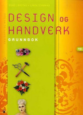 Design og handverk av Ådne Løvstad og Linda M. Strømme (Heftet)