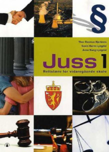 Juss 1 av Thor Rasmus Bjerknes, Svein Børre Lyngdal og Anne Bang Lyngdal (Heftet)