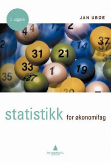 Statistikk for økonomifag av Jan Ubøe (Heftet)