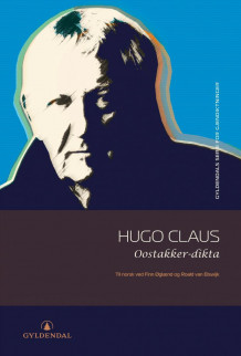 Oostakker-dikta av Hugo Claus (Heftet)
