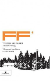 Humlehonning av Torgny Lindgren (Heftet)