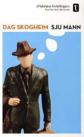 Sju mann av Dag Skogheim (Heftet)