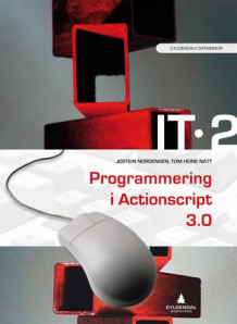 IT 2 av Jostein Nordengen og Tom Heine Nätt (Heftet)