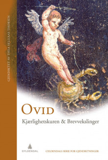 Kjærlighetskuren & brevvekslinger av Publius Ovidius Naso (Heftet)