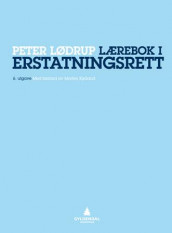 Lærebok i erstatningsrett av Peter Lødrup (Innbundet)
