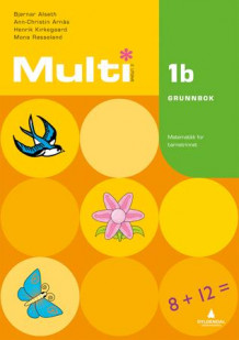 Multi 1b, 2. utgåve av Bjørnar Alseth, Ann-Christin Arnås, Henrik Kirkegaard og Mona Røsseland (Heftet)