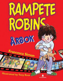 Rampete Robins årbok av Francesca Simon (Innbundet)