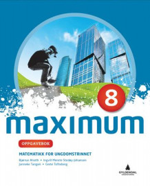 Maximum 8 av Grete Normann Tofteberg, Janneke Tangen, Ingvill Merete Stedøy-Johansen og Bjørnar Alseth (Heftet)