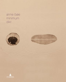 Minimum av Anne Bøe (Innbundet)