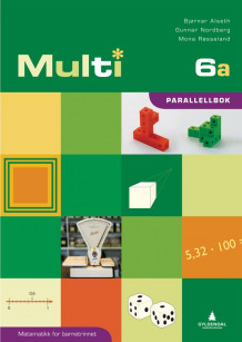 Multi 6a av Bjørnar Alseth, Gunnar Nordberg og Mona Røsseland (Heftet)
