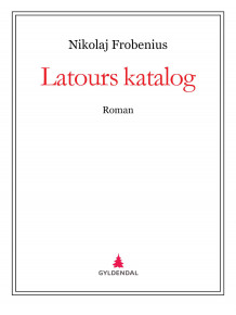 Latours katalog av Nikolaj Frobenius (Ebok)