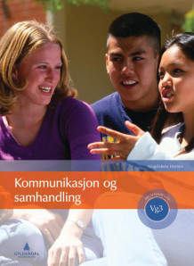 Kommunikasjon og samhandling av Magdalena Hernes (Heftet)