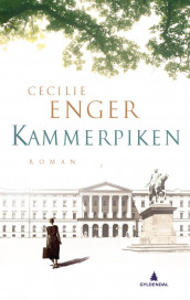 Kammerpiken av Cecilie Enger (Innbundet)
