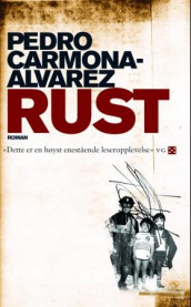Rust av Pedro Carmona-Alvarez (Heftet)