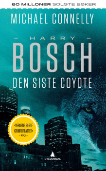 Den siste coyote av Michael Connelly (Ebok)