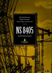 NS 8405 av Karl Marthinussen, Heikki Giverholt og Hans-Jørgen Arvesen (Innbundet)