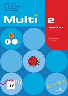 Multi 2, 2. utgåve av Bjørnar Alseth, Ann-Christin Arnås, Henrik Kirkegaard og Mona Røsseland (Heftet)