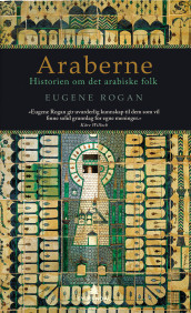 Araberne av Eugene Rogan (Innbundet)