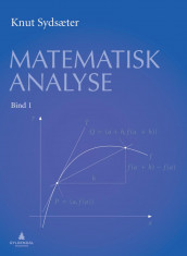 Matematisk analyse. Bd. 1 av Knut Sydsæter (Heftet)