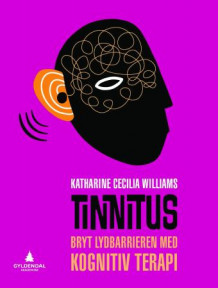 Tinnitus av Katharine Cecilia Williams (Heftet)
