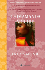 En halv gul sol av Chimamanda Ngozi Adichie (Ebok)