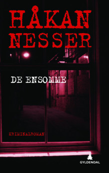 De ensomme av Håkan Nesser (Innbundet)