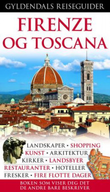 Firenze og Toscana av Christopher Catling (Heftet)