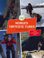 Norges tøffeste turer av Per Roger Lauritzen (Innbundet)