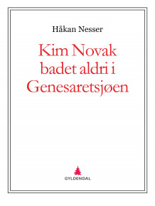 Kim Novak badet aldri i Genesaretsjøen av Håkan Nesser (Ebok)