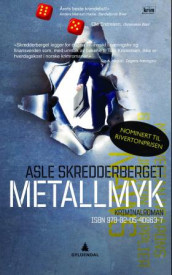 Metallmyk av Asle Skredderberget (Heftet)