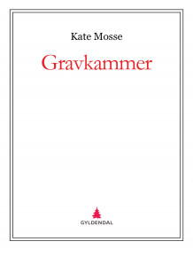 Gravkammer av Kate Mosse (Ebok)