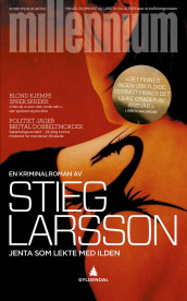 Jenta som lekte med ilden av Stieg Larsson (Ebok)