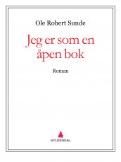 Jeg er som en åpen bok av Ole Robert Sunde (Ebok)