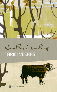 Noveller i samling av Tarjei Vesaas (Ebok)