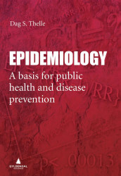 Epidemiology av Dag S. Thelle (Heftet)