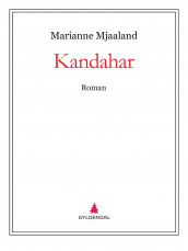 Kandahar av Marianne Mjaaland (Ebok)
