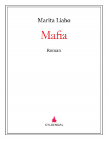 Mafia av Marita Liabø (Ebok)